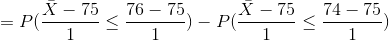X-75 76-75 P( X-75 74-75
