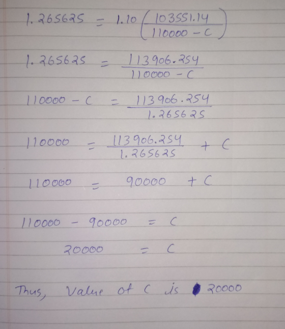 1.265625 - 1.10 103551.14 (110000-C 1.265625 - 113906.254 210000 - C 113906.254 1.265625 110000 - C = 110000 = 113906.254 1.2