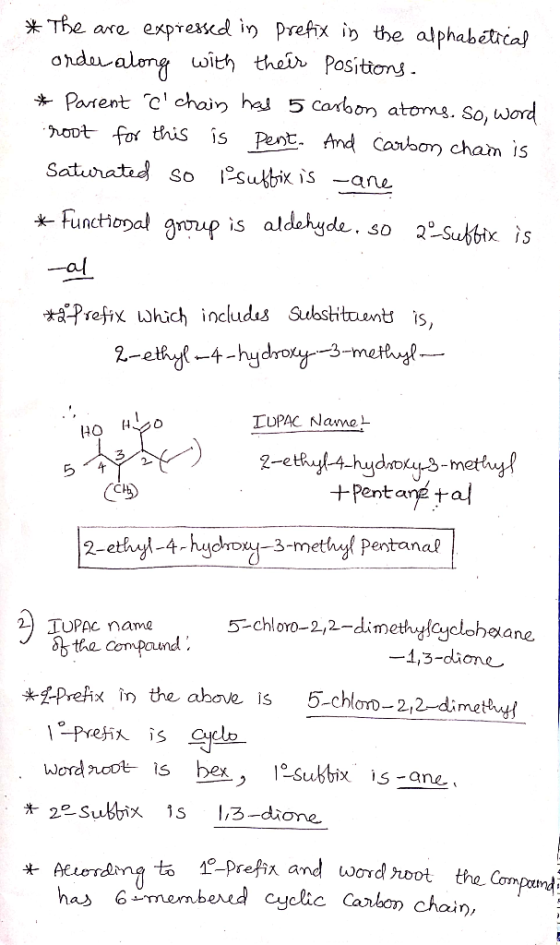 * The are expressed in Prefix in the alphabetical order along with their positions. * Parent c chain has 5 carbon atoms. so,