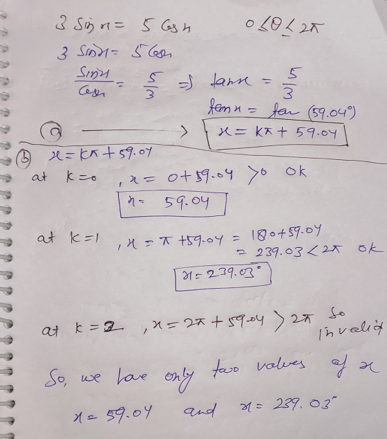 r = OLO Lan 3 Sinn 5 Cash 3 Sind= 5lesh Sinu Ces kim S tann khla feon x = for (59.04°) r = kat 59.04 > x=kat 59.07 K=0 x= of