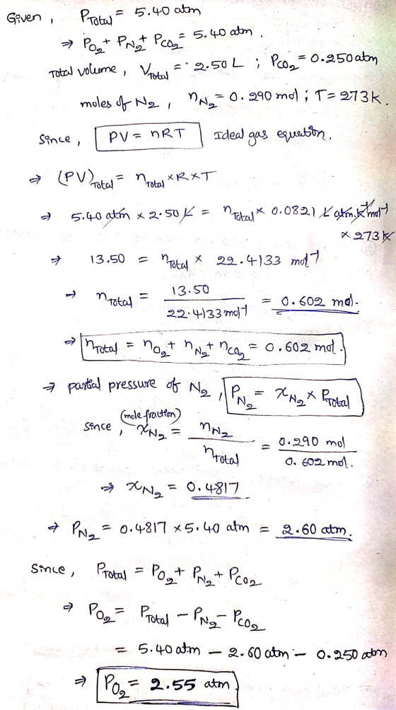 Given, Protal = 5.40 atm > Post Post Peod 5.40 atm. to Total volume, Vtotal = 2.50 Li Pog=0.250 atm moles of Ne, nag=0.290 mo