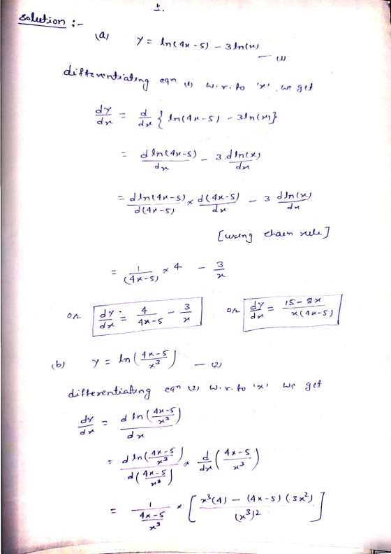 solution :- las y = lnc ax - 5) - 3 In (re) differentiating en 10 wor.to we get لاله dr .31n (ser} {Incau-51 dre denean-s) dr