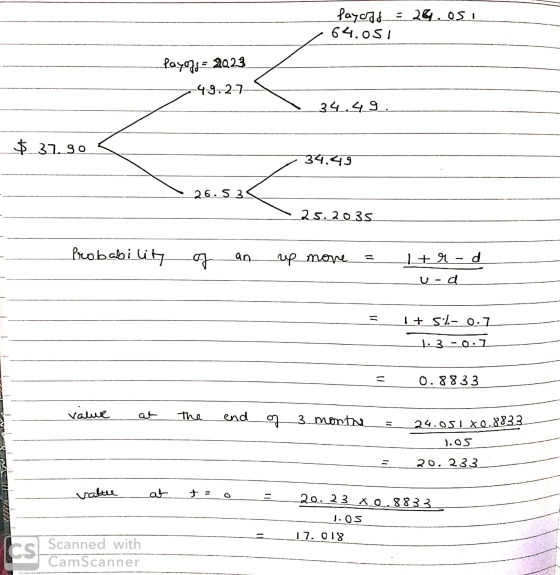 faycal = 26.os. 64.051 layofj= 20.23 249-27 - 34.49. $ 37.90 34.49 26 .53 25. 2035 Probability of an up more = 1+r-d und = 1+