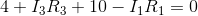 4+I_3R_3+10-I_1R_1=0