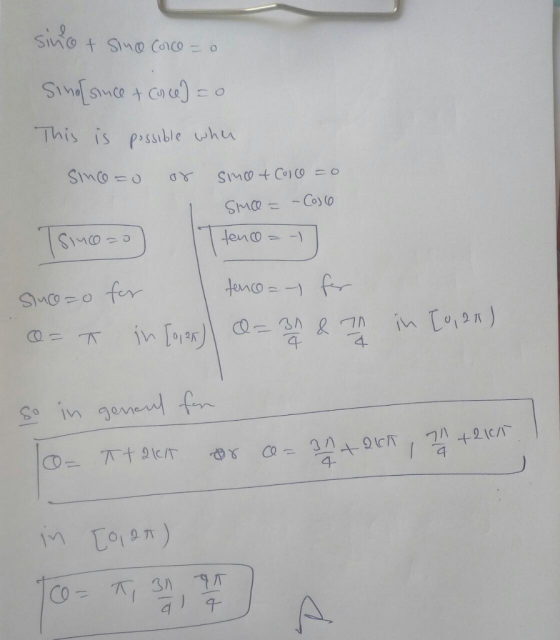 10 sino t she corce- Sino[since t cance) = 0 This is possible whe Since 20 or smot 2010 =0. SMO = - Caso | SIMO=0) ten o = -1