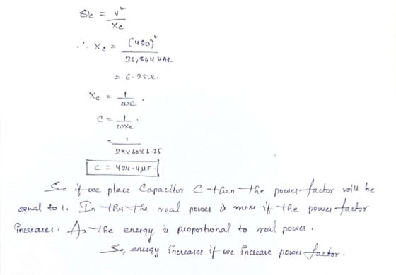 V Xc Cuso) 36,864 VAR - Xe = сос whe 27X 60 X 6.25 C=424.4uF power i mos Pincreases. As the energy So if we place Capacitor C