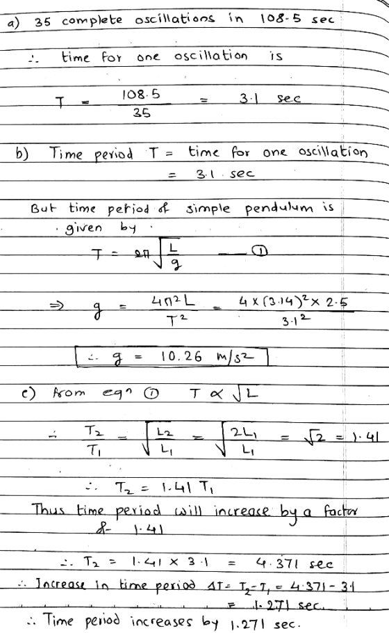 08-5 sec 35 complete oscillations in a oscillation time for . I08. 5 3.1 see 35 time for Time period T = one oscillation b) 3