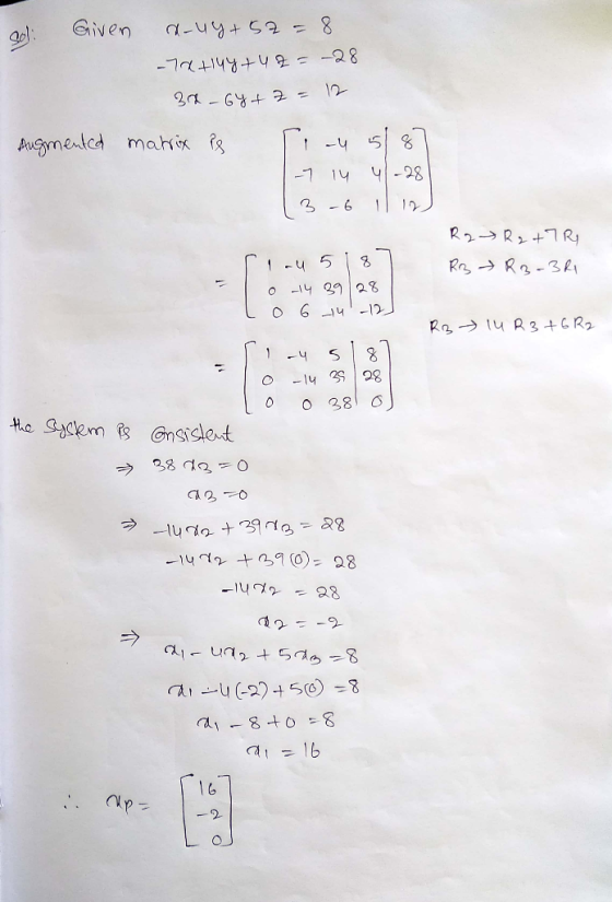 Given n-uy + 5z = 8 -72+144+42=-28 30 - 64+ z = 12 Augmented matrix is au 5187 1-7144-28 (3 -6 11 12 R2 R2 +7R R3 R3-3R sau 5