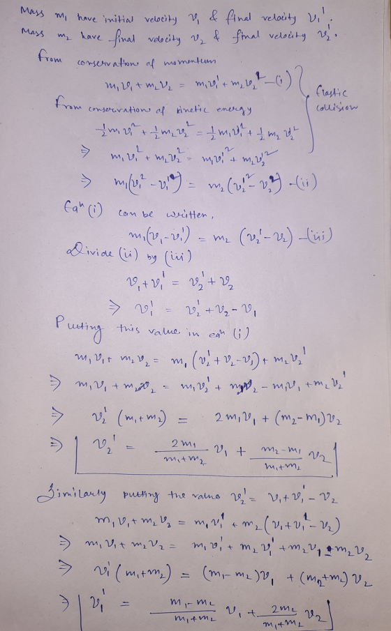 from Mass m, have initial velocity & & final relocity Vi me have final relocity & & final velocity & conservation of momentin