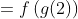 =f\left ( g(2) \right )