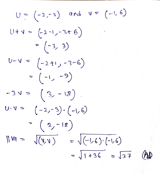 and va 0 = (-2-3) and (9 (1) 316-را- 1- = 7 +0 - 3t 3, 2) ン = لا - ا (3-6- را+ 2 - (9- را) - = لا 3 - (2 - 18) U: V = (۱ ٫6-)