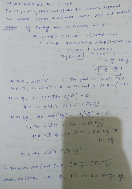 let r= 2sing and - 2 sina o curves.. e two Find the points of intersections y section Your anewer in polar 70 and ococ 2TT. c