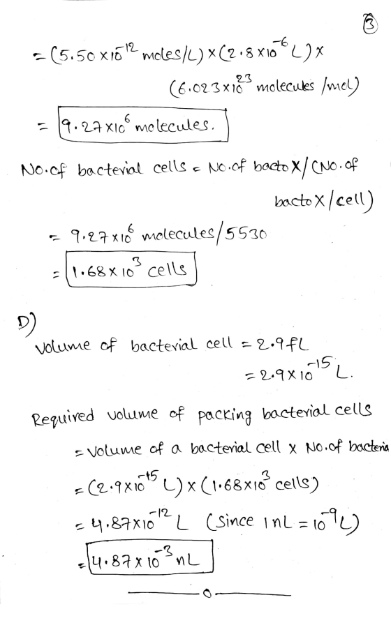 = (5.50 x1612 moles/L)*(218x10€ LIX (6.023x183 molecules /mol) = 19.27xic“ melecules. No.of bacterial cells < NO.Cf bacto X/C