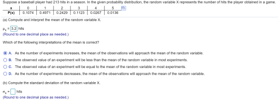 Suppose a baseball player had 213 hits in a season. In the given probability distribution, the random variable X represents t