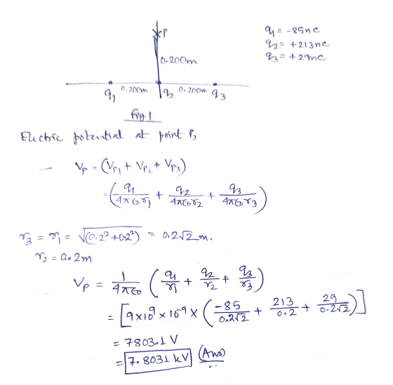 * q = -85ne 92 +213ne 2z = 429mc 0.200m 0.2007 0.2007 93 q 9 figl Electric potential at point P, Vp - CV, + Vez + Vp3) qi Ako