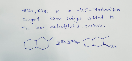 t Br, Roor reagent. the less is an anti- Markouni Kav since halogen added to substituled Carbon. # Bo, Rook