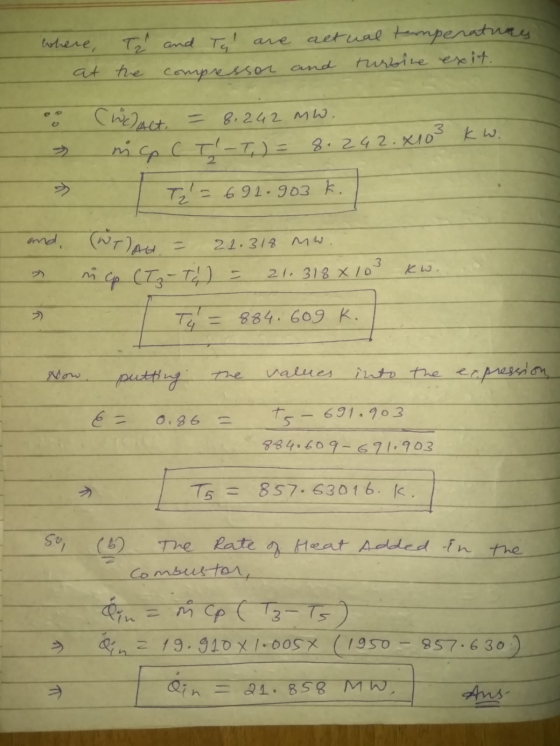 where, T2 and Ta are actual temperaturas at the compressor and turbine exit. Chelact. = 8,242.mw. inco CT-T,) = 8.242.8103 k