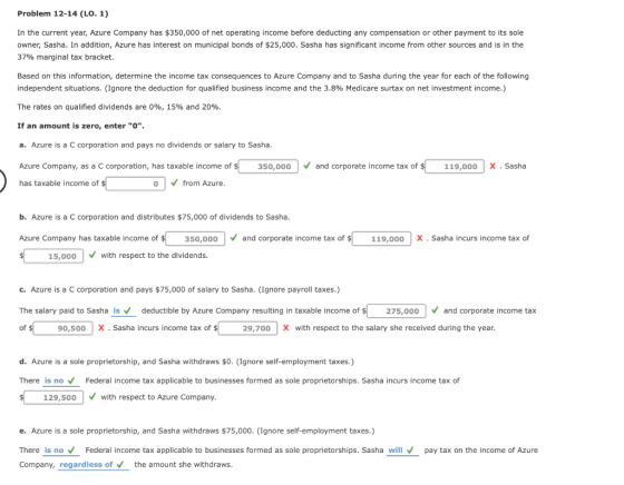 Problem 12-14 (LO. 1) In the current year, Azure Company has $350,000 of net operating income before deducting any compensati