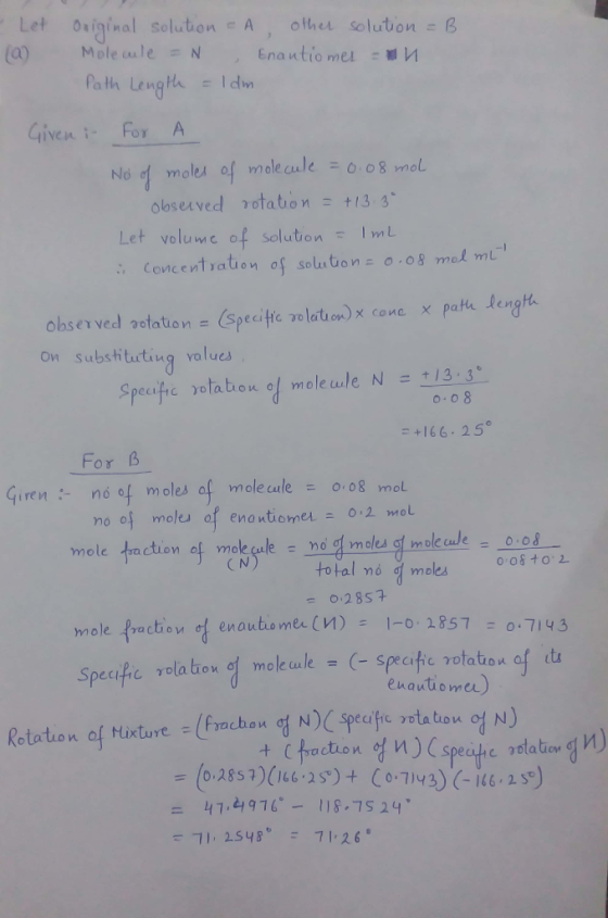 Let Oiginal solution A (a) other solution = B Enautio mel - Mole ule = N Path Lengta Idm Given i-For A No of moles of mole cu