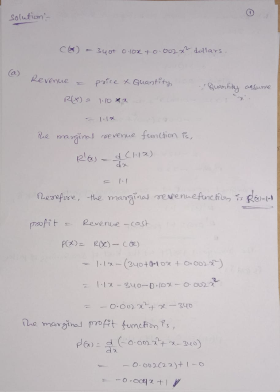 solution - C = 340t o 10x + 0.002x² dollars. Quantity, Revenue a price x R(X) - 110 Quantity assume g The marginal revenue fu