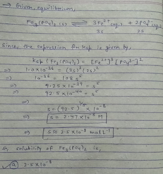 Given, ealibnium Fez (payl s 3 Fe2t 2Po 3 S 2S Since the expneltioh An kspie given by kst (Fe Cpay) EFe Poy-1 (3s)125 lo8s 1-
