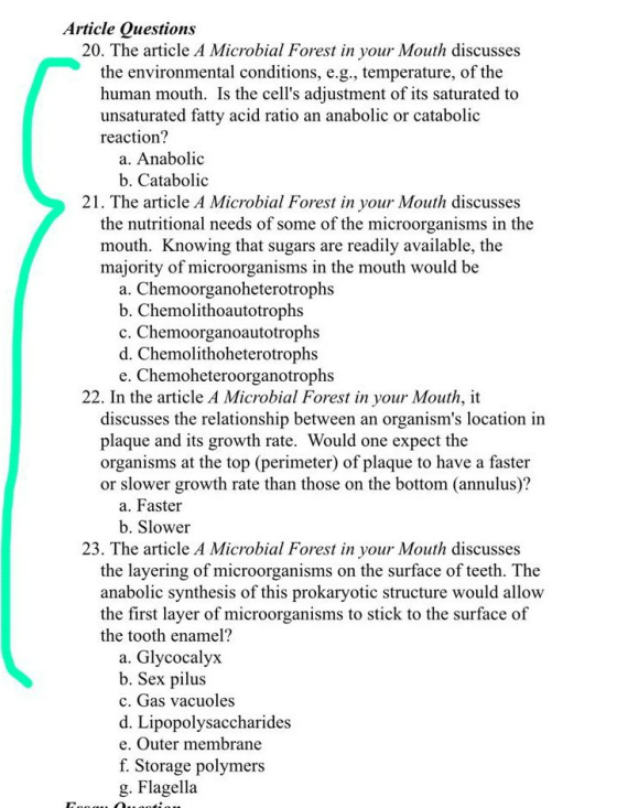 Article Questions 20. The article A Microbial Forest in your Mouth discusses the environmental conditions, e.g., temperature,