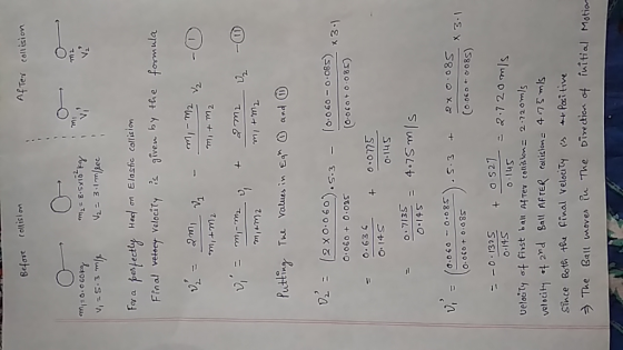 AfTert call ision 1 tmi | For a testectu . Had ση Elastic collision Final vetocy Yelocity s given by the formula 2. 1 m+ m2 +