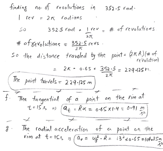 fndng no of revoluhons in 352.s racl 2 A So Ihe distance traveled by the point rR) of The poirt hravels 229-125 m 2万 The tangential of a point on the rim at g The fodial acceleretion of ca point an the