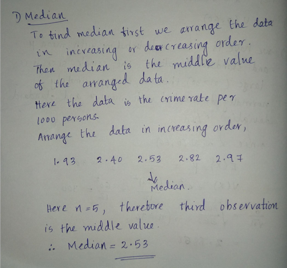 D Median To find median first we arrange the data in increasing or dear creasing order. Then median is the middle value of th