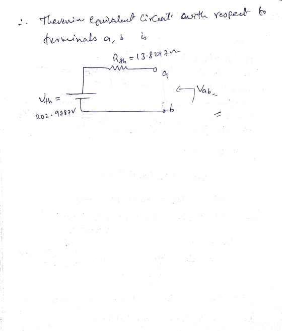Thevenin equivalent circeants awith respect to terminals a, b Roth = 13.82980 a Vab., Utha 어 ab 202.92871
