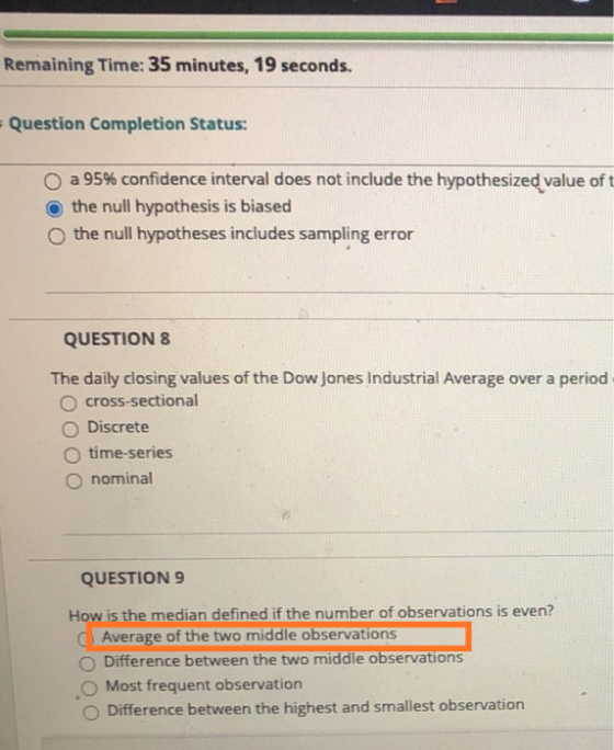 Remaining Time: 35 minutes, 19 seconds. Question Completion Status: a 95% confidence interval does not include the hypothesiz