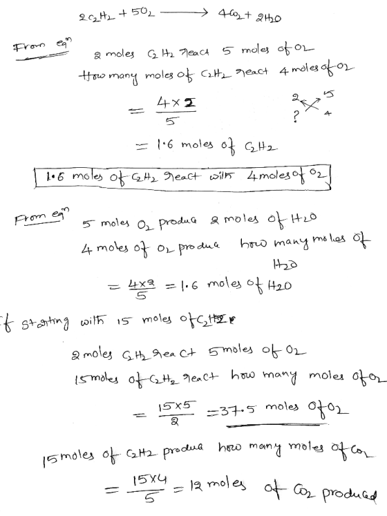 20Hz +502 - 400,+ a to from ean a moles C₂ H₂ react 5 moles of on How many moles of Caltz react 4 moles of or 66 = 4*3 = 146