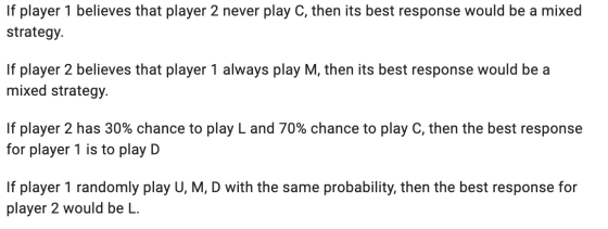 If player 1 believes that player 2 never play C, then its best response would be a mixed strategy If player 2 believes that p