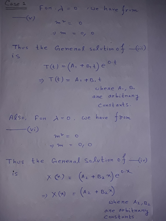 Case 1 for do cwe have have from (v) หา 2 O :-) m Thus the General solution of (iii) is T(t) = (A + Bit) e oit T (t) = Ait Bi