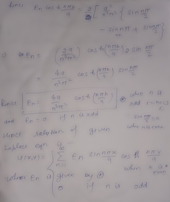 Pn cos わりTム 2 Sinnt sinDT 2 nET 49 n27 Cos/ク776 49 Bn= o dd ih1,3 2 nuodd En ard O whn nijeren Soley tion Laplace eqn n S}n D