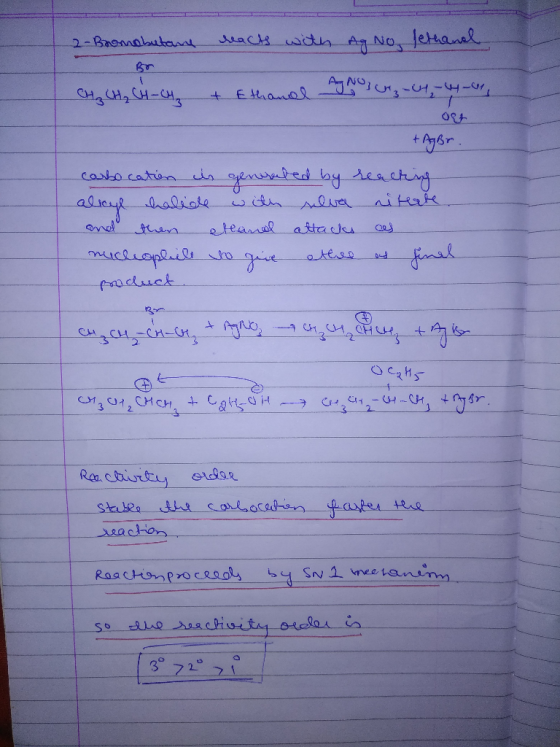 2- Bromabutane macts with Ag No, lethanol CH₂ CH₂ CH-CH2 + Ethand holz-C4 - 4- Ost +Agar. carbocation is generated by reachin