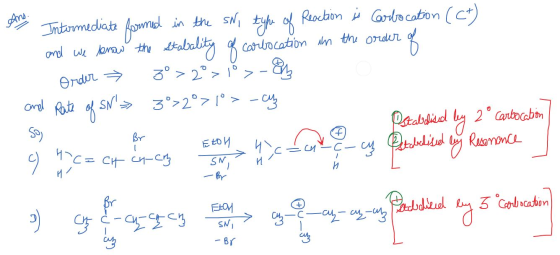An Intermediate formed in the SN, type of Reaction is Carbocation (Cf) and we know the stabality of carbocation in the order