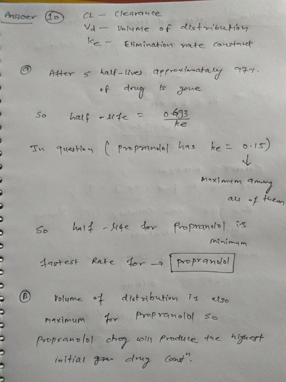 Answer 10 a- Vd- ke - clearance volume of Elimination distribution rate constant 977. After s half-lives of drug half a life