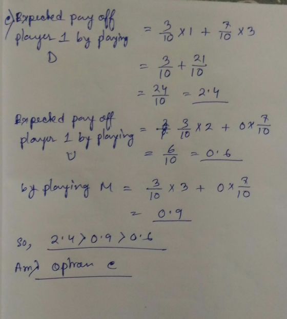 e expected pay off player 1 by playing 2 x 1 + 1 8 x 3 a 3 + Bo 10 1 = 2y = 214 expected pay off & 3 x 2 + 0x720 player 1 by
