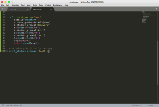 /grades.py - Sublime Text (UNREGISTERED) Find View File Edit Selection Tools Project Preferences Help Goto grades.py cons.py