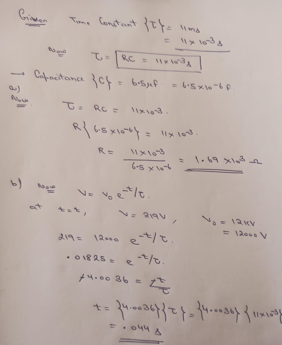 Githen Time Constant &TY= limo 11 x 103, کیه که T RC 11x10 38 Capacitance of = bosuf 6.5x10-6 f. Nou T = RC = 11x103. Rp 6.5x