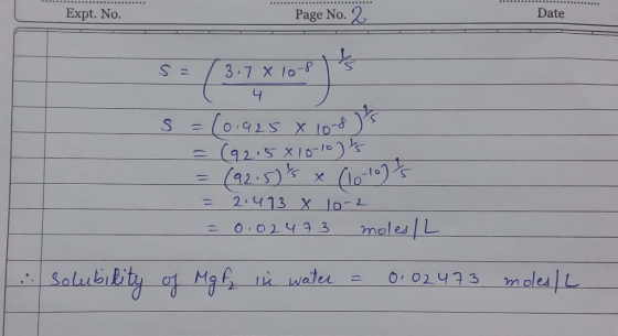 Date Expt.No. Page No.2 3-7 l0- 41 (o.925 x 10- 2.5)x 2.413 X 1o- moles L Salub kity af Mgl 002433 m oles L I water