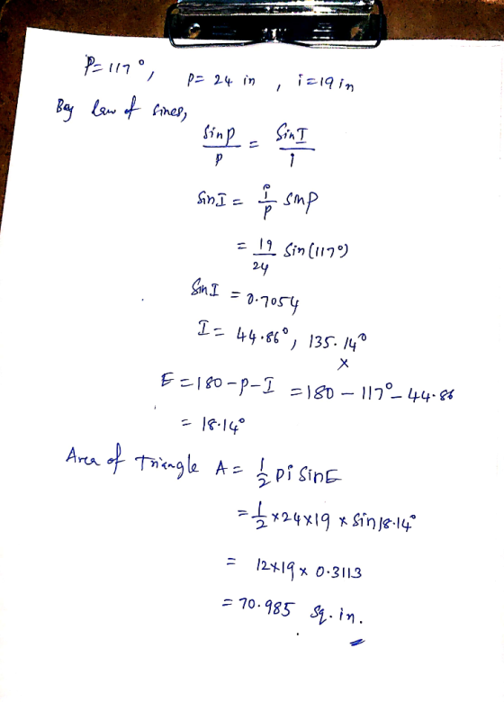 P=117, p= 24 in law of fines, , 1219 in Bay sip - Simple Sin I = I smp 2. Sin (1179 24 Sin I = 0.7054 I= 4486°, 135.140 E=180