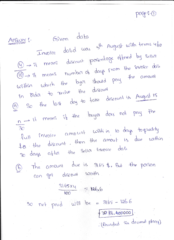 Page 5-0 data Answer ? Given means means the amount Invoice dalid was sth August with terms ulio discount posentage offered b