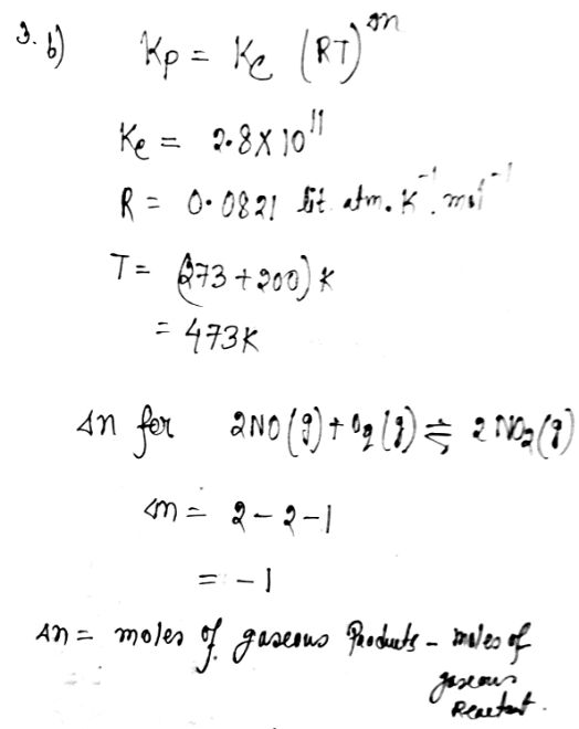 3.01) Kp = Ke (87) ** Ke = 9.8X10 R = 0.0821 fit atm.. maí T= 673 +200) * 1. = 473K An for ano (8)+09 (1) § 210218) w: 2-2-1