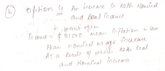 6 option 4 An increase in Both Nominal e and Real Prome Ű correct ophon as Incond a $85540 mean inflation is less than nomina