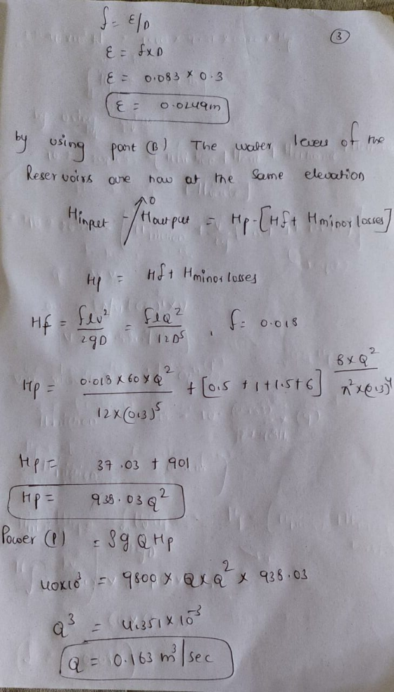 no &= SxD E = 0.083 x 0.3 (E = 0.0149m I using port (B) The water leven of me Reservoirs are now at the same elevation Hiperp