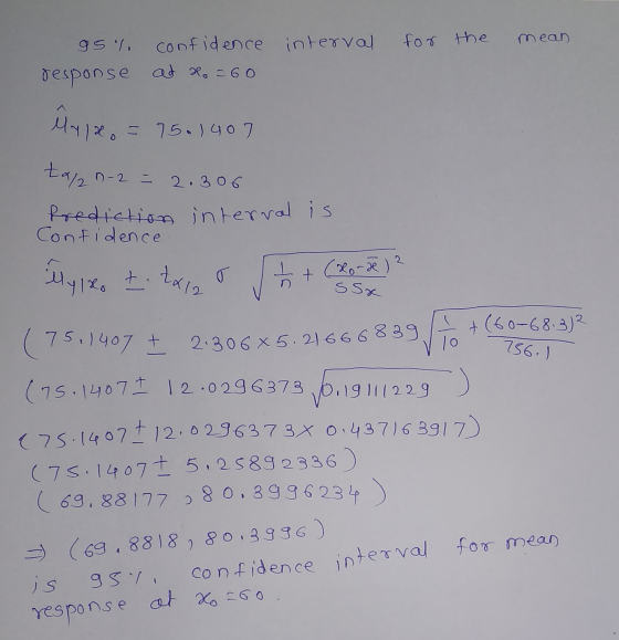 mean ů 11. = 75.1407 llylko tit 95% confidence interval for the response ad H=60 frediction interval is Confidence 1 + (xorde