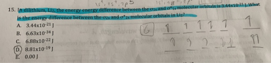 . What is, is?,785 sing, 10. Mainthium, Liz, the energy energy difference between the one and gas molecular orbitals is 3.44x
