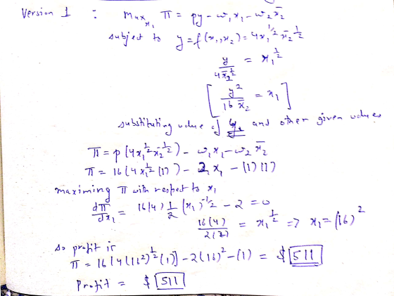 Version 1 : Max. TT= py-w -w22 subject to y ={(,)=42, 2x Ym substituting odure I be and other given welees To = p (4 x 22 ) -